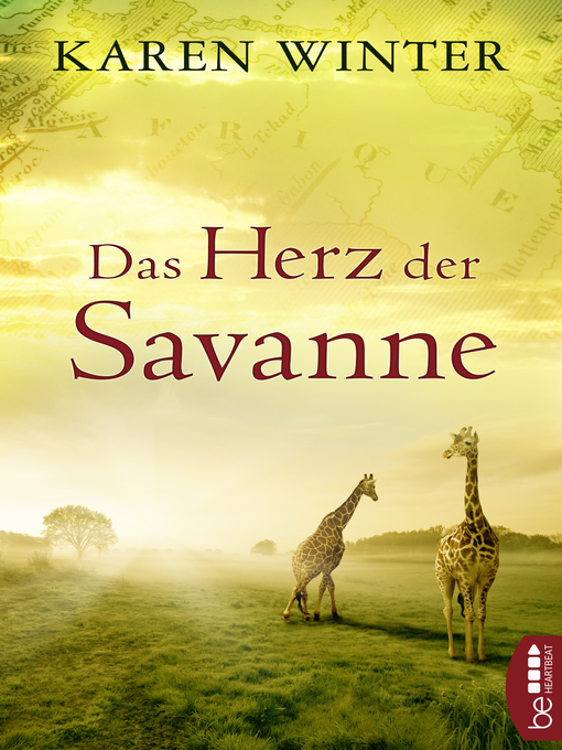 Title details for Das Herz der Savanne by Karen Winter - Available